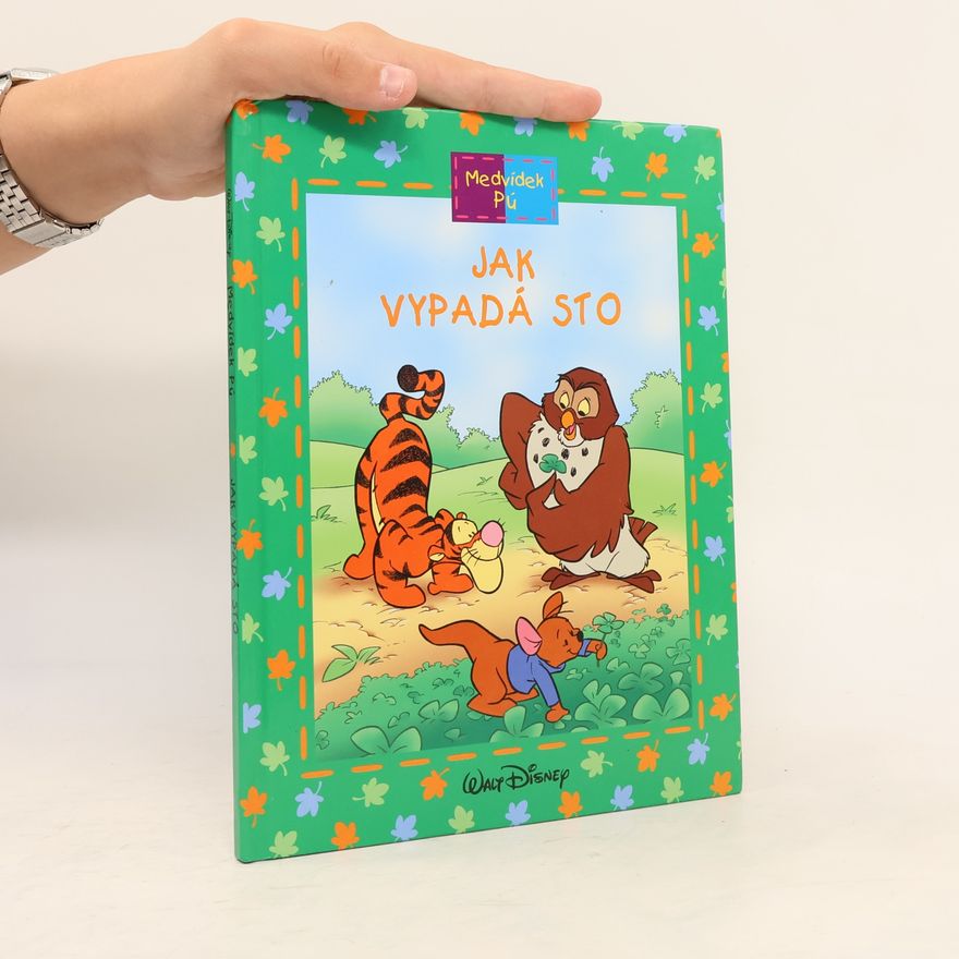 Autorenkollektiv Medvídek Pú. Jak vypadá sto