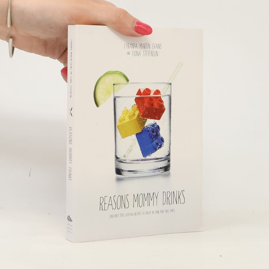 Fiona Stevenson Reasons Mommy Drinks