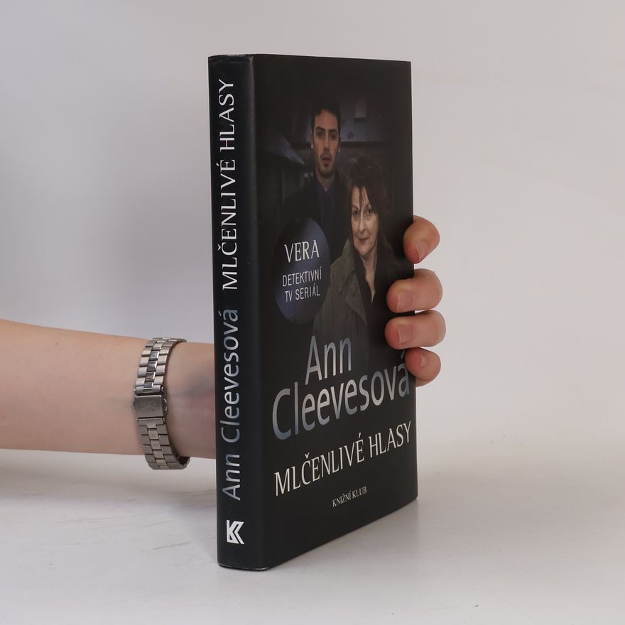 Ann Cleeves Mlčenlivé hlasy