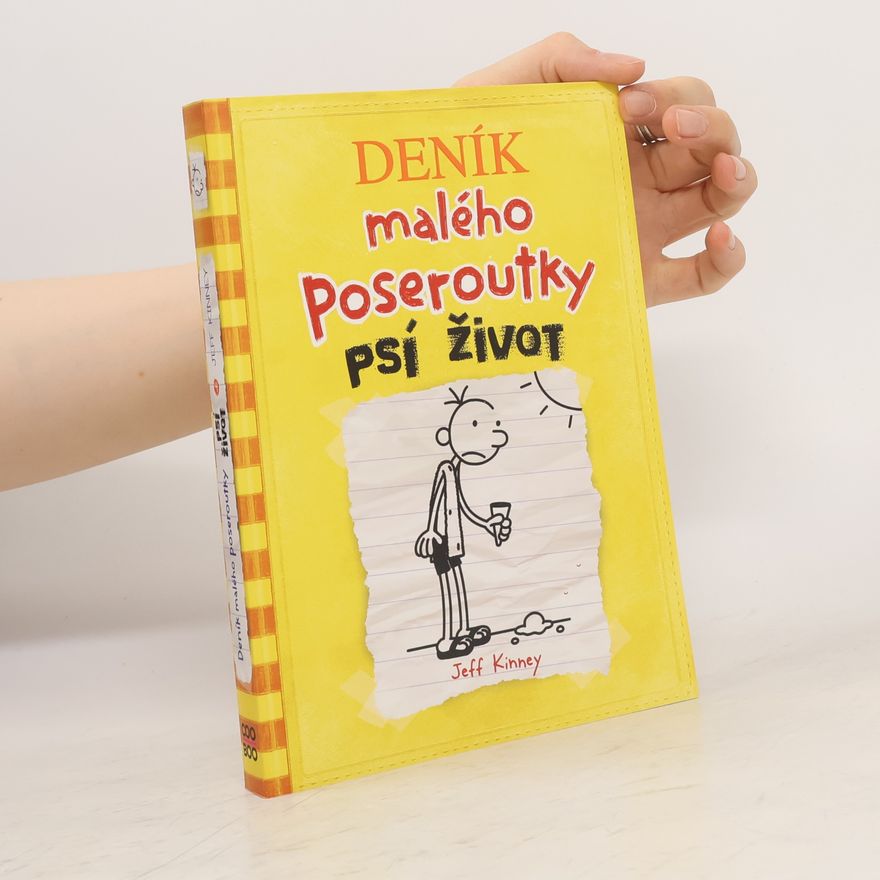 Jeff Kinney Deník malého poseroutky 4. Psí život