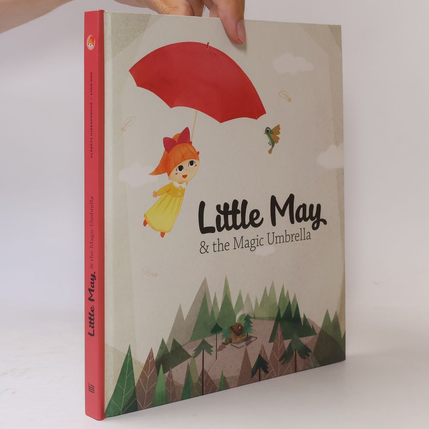 Alžběta Niebauerová Little May & the Magic Umbrella