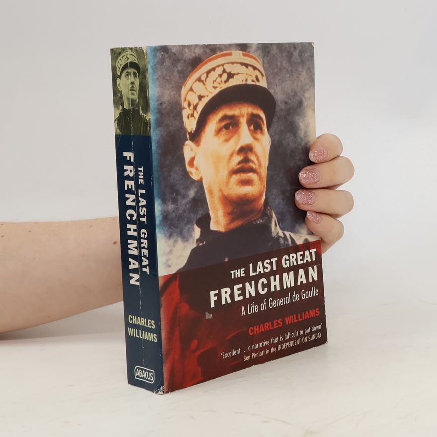 Charles Williams The Last Great Frenchman