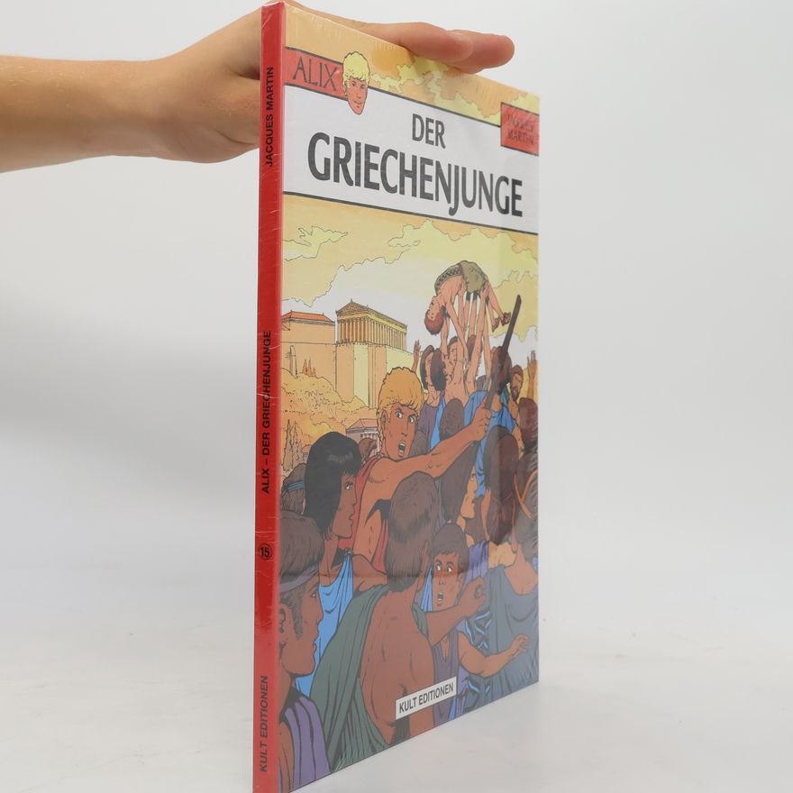 Jacques Martin Alix: Der Griechenjunge