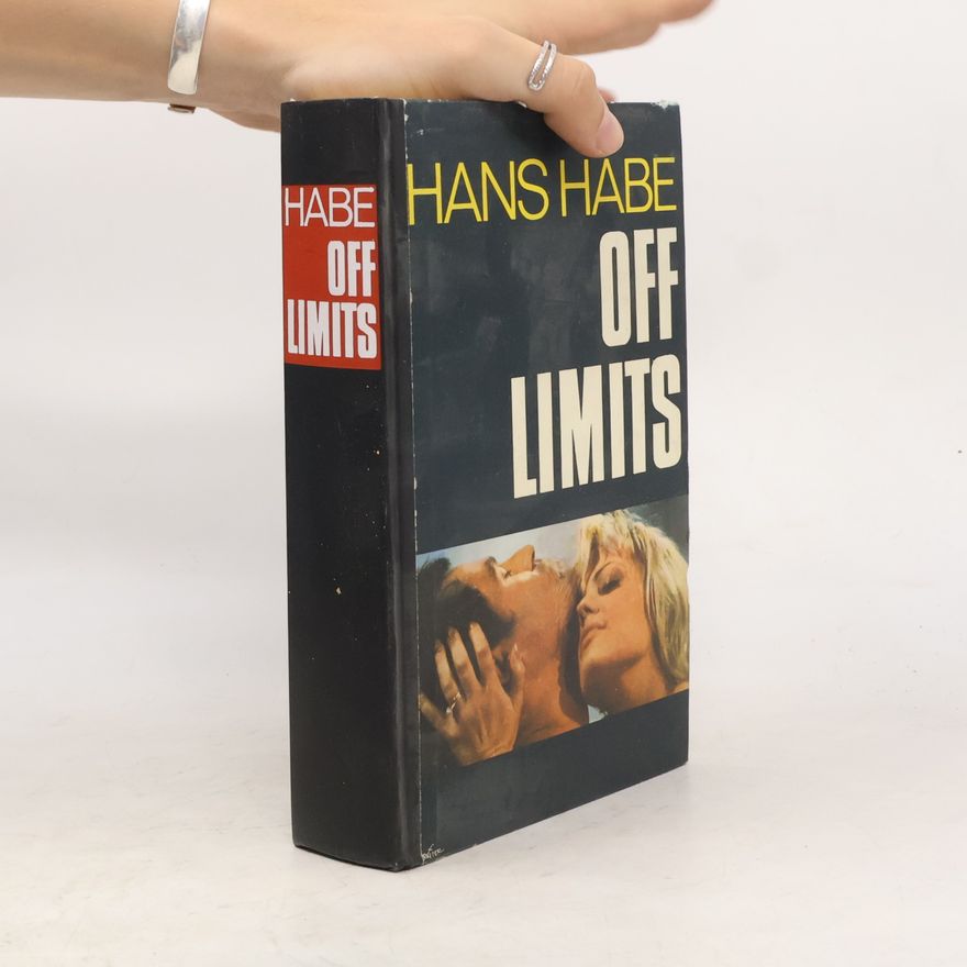 Hans Habe Off Limits