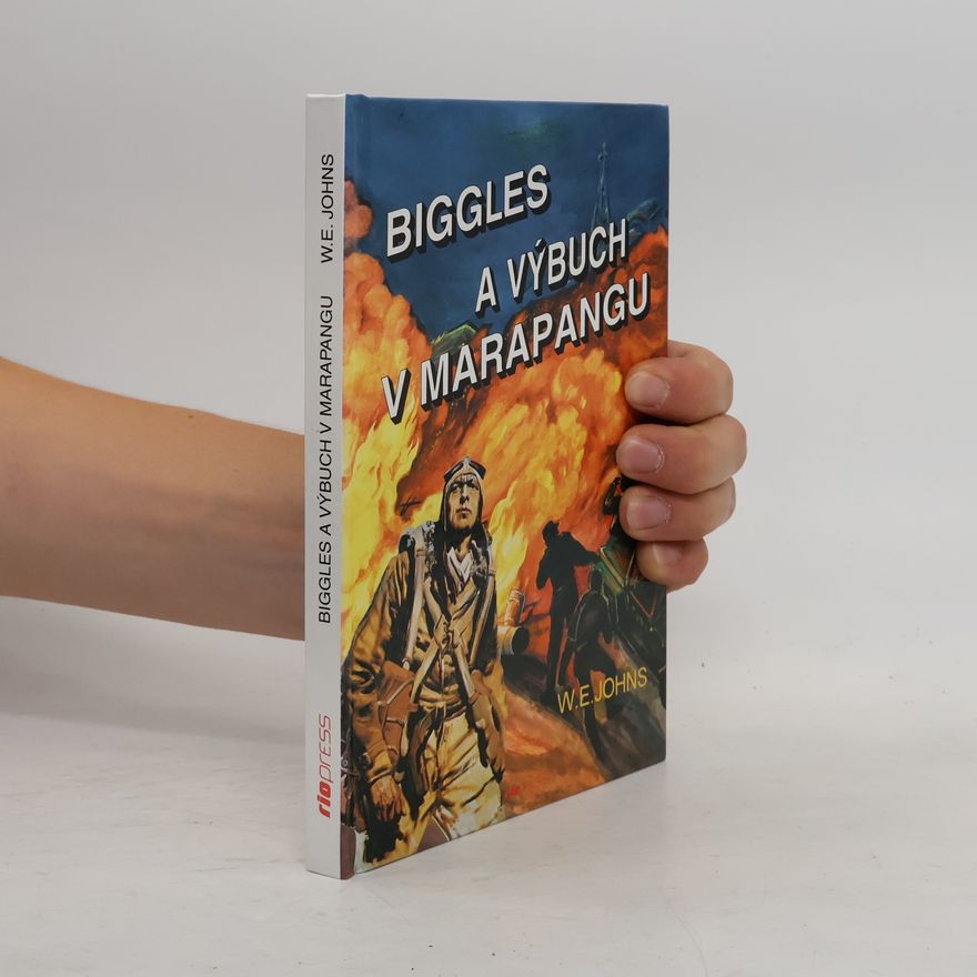 Šimková Jana Biggles a výbuch v Marapangu