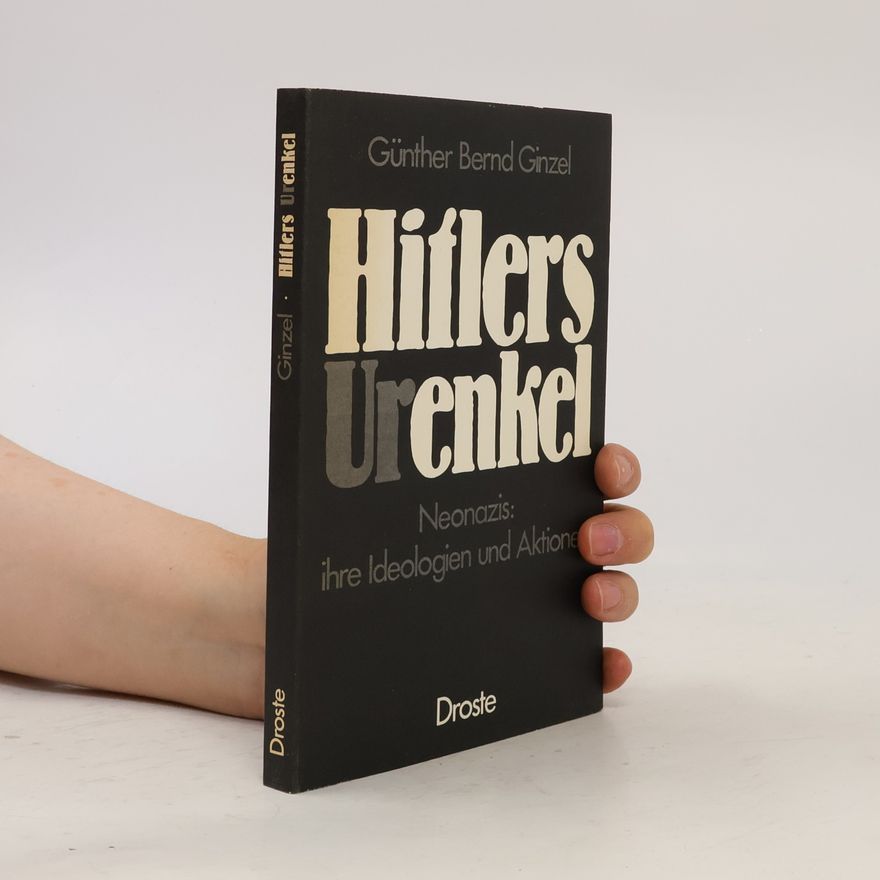 Günther Ginzel Hitlers (Ur)enkel