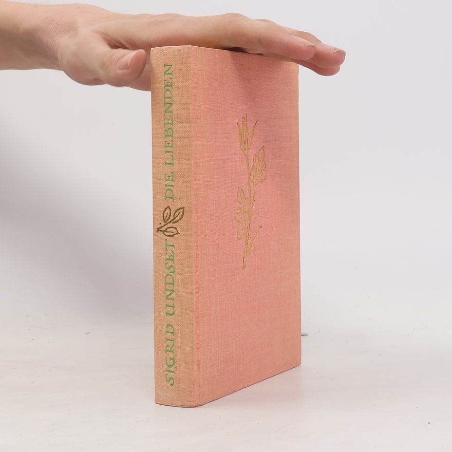 Sigrid Undset Die Liebenden