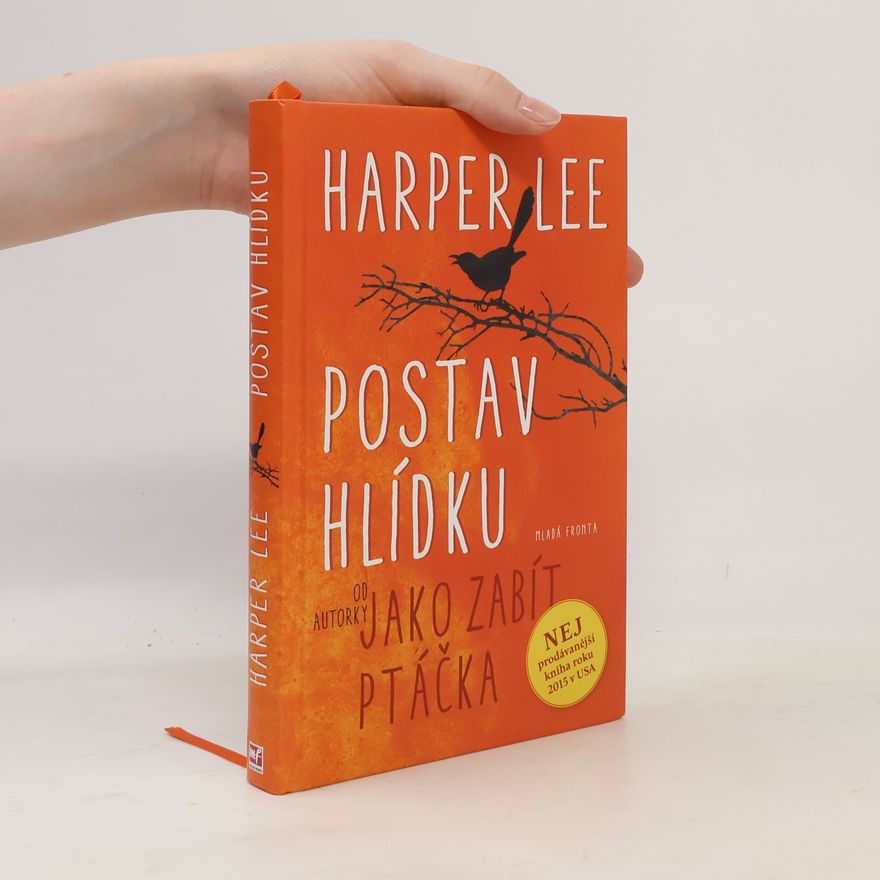 Harper Lee Postav hlídku
