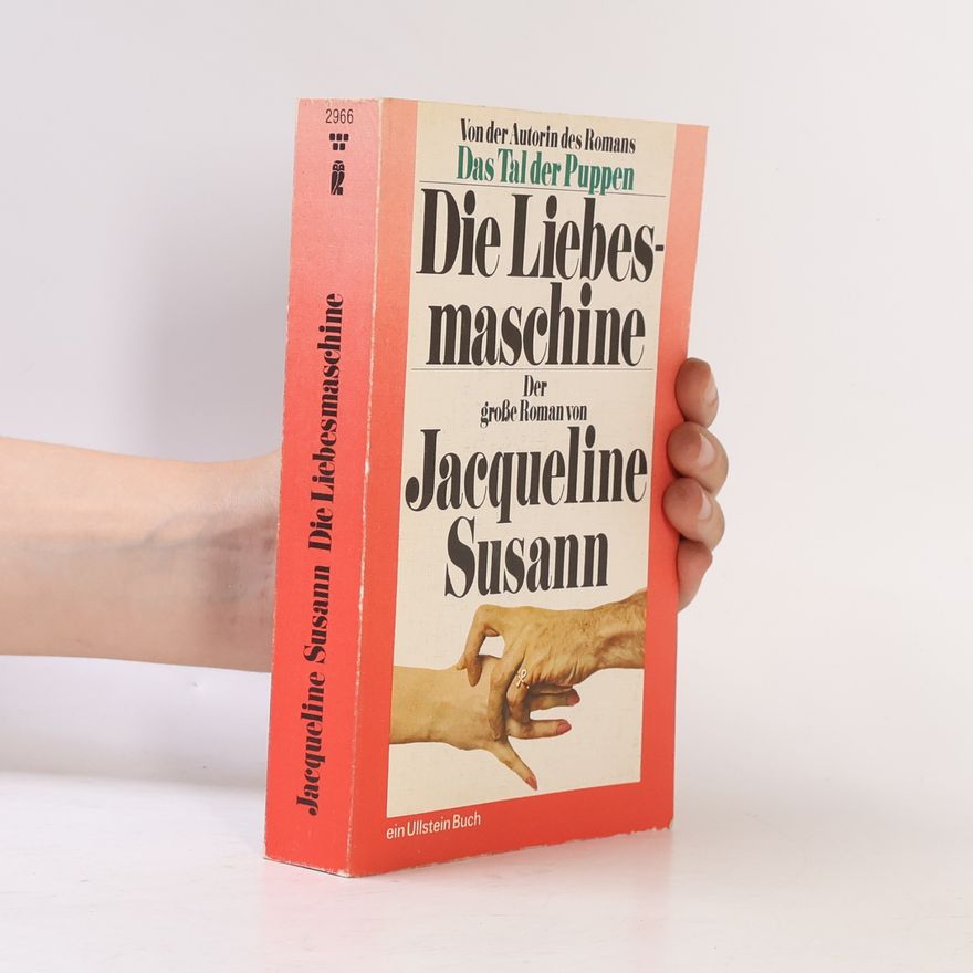 Jacqueline Susann Die Liebesmaschine