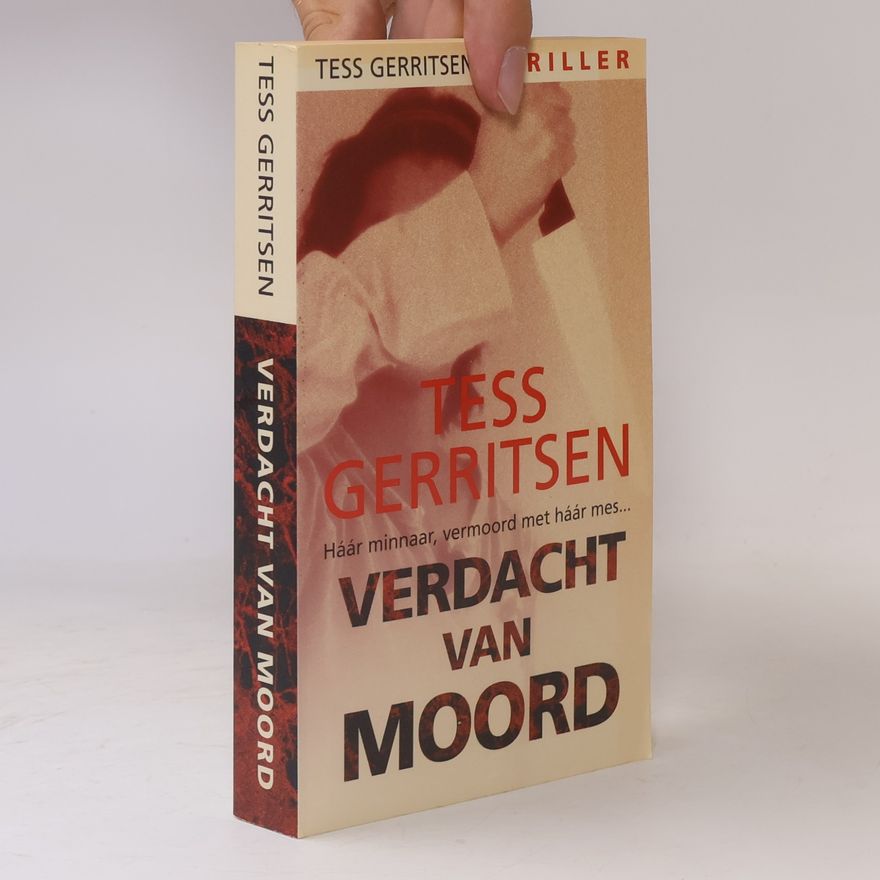 Tess Gerritsen Verdacht van moord
