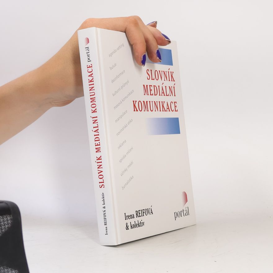 Irena Reifová Slovník mediální komunikace