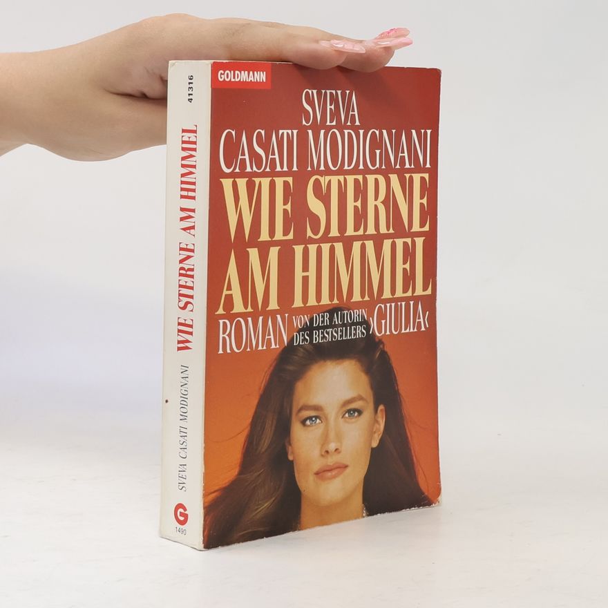 Sveva Casati Modignani Wie Sterne am Himmel.