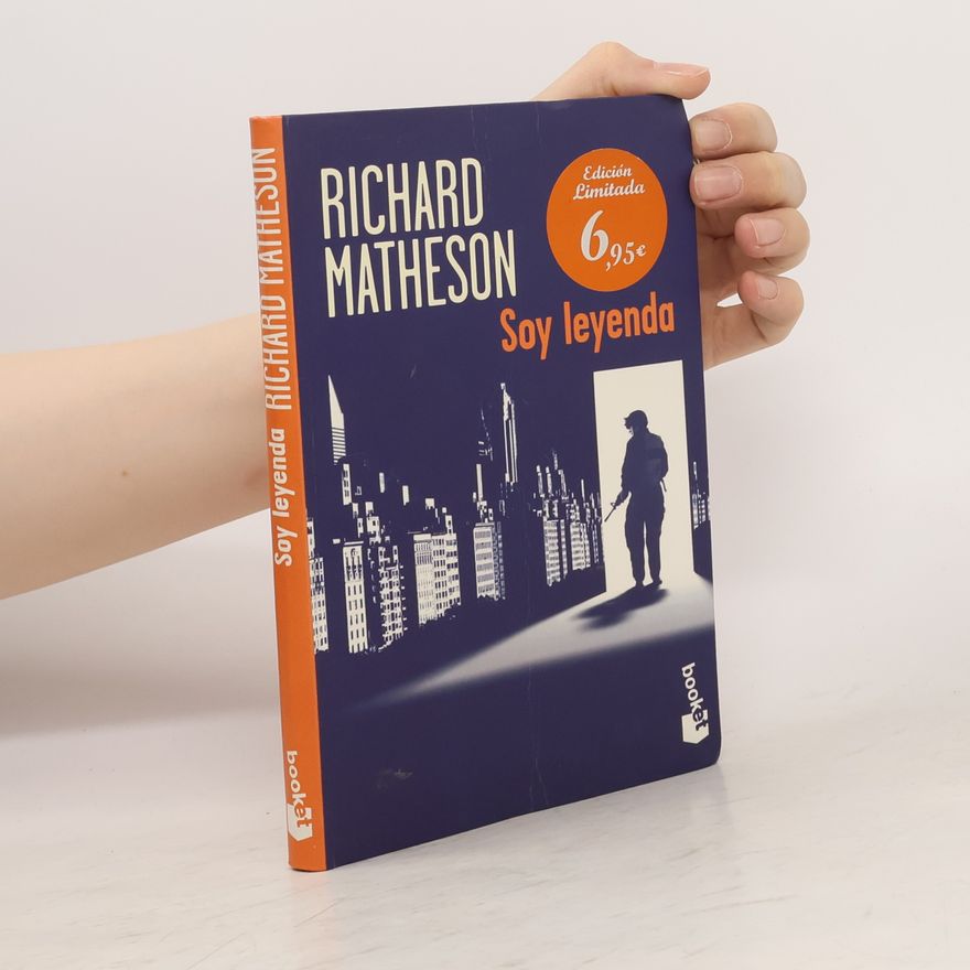 Richard Matheson Soy leyenda Colección Especial
