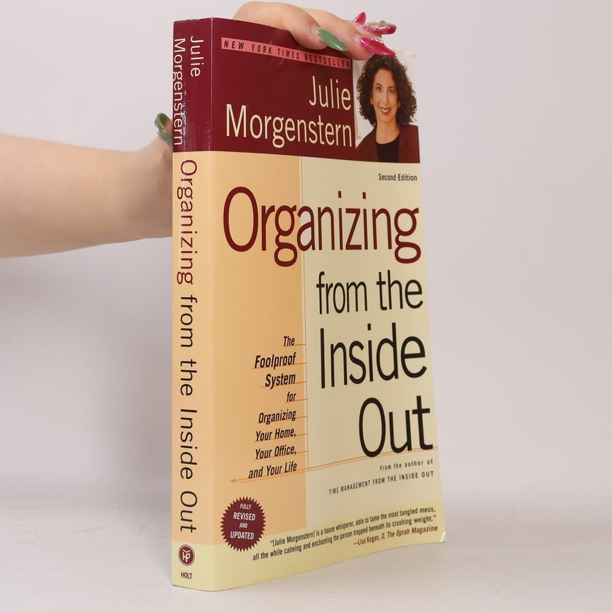 Julie Morgenstern Organizing from the Inside Out