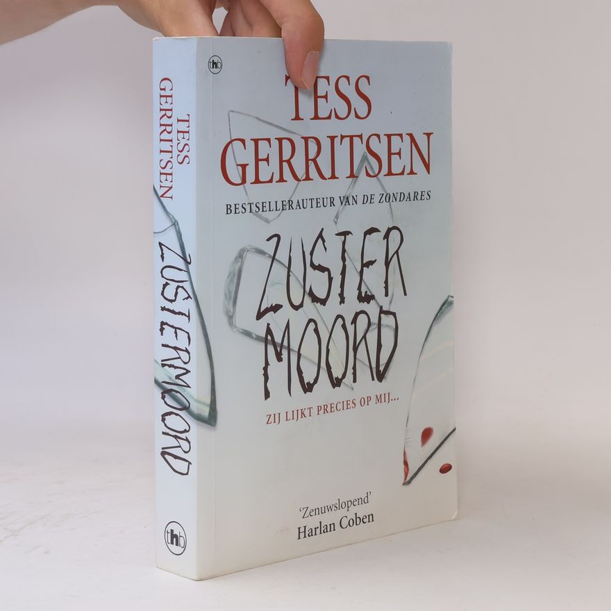 Tess Gerritsen Zustermoord