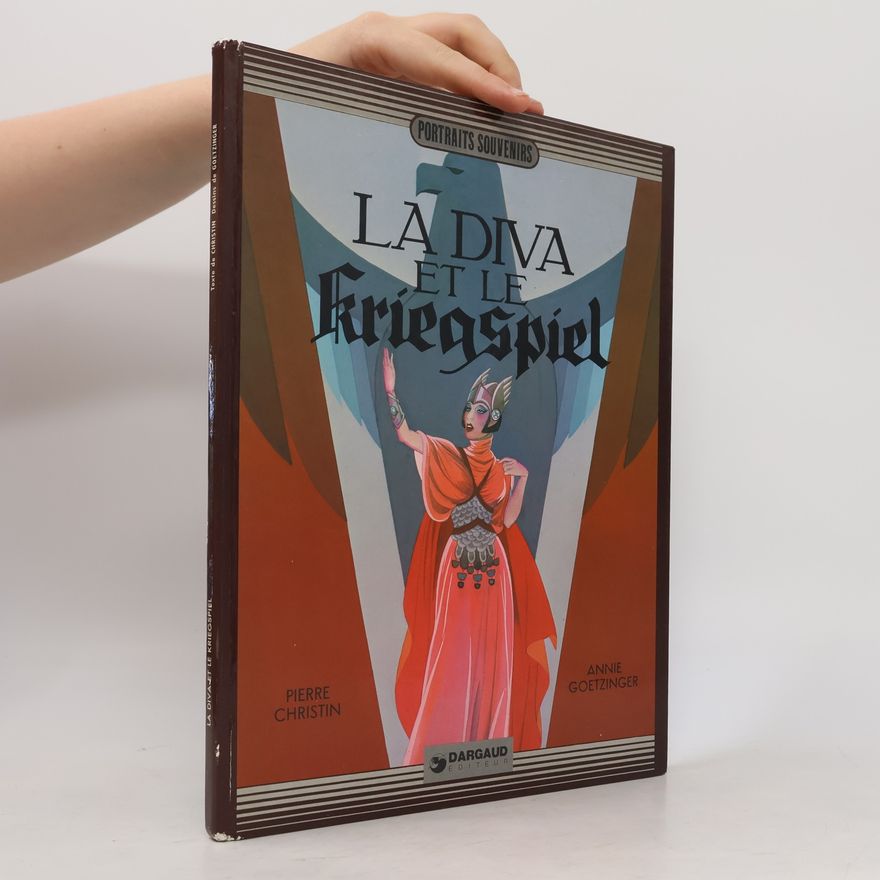 Annie Goetzinger La Diva et le Kriegspiel