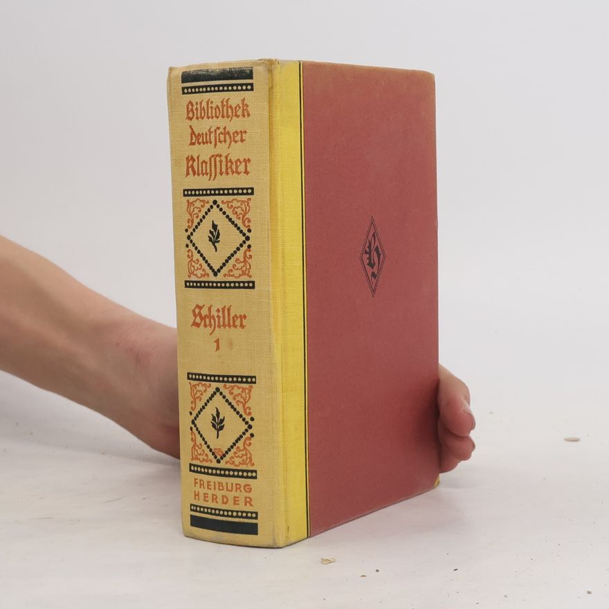 Friedrich Schiller Schillers Werke 1