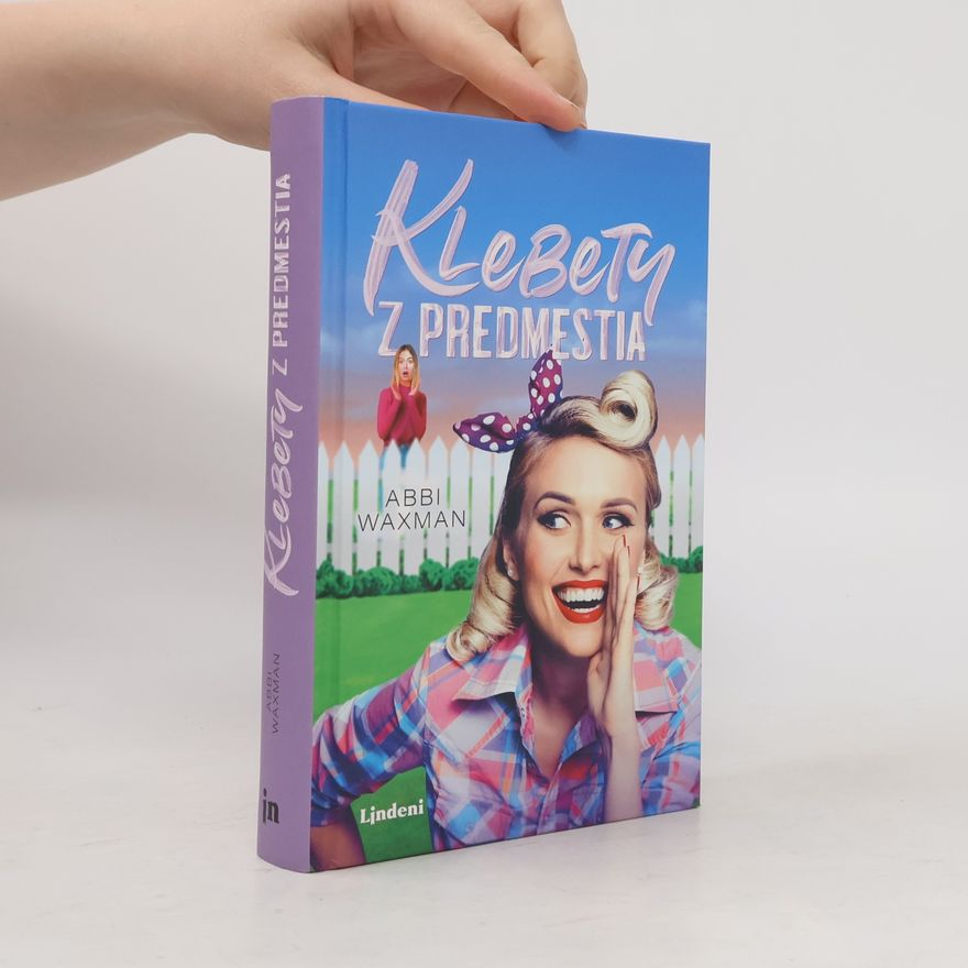 Abbi Waxman Klebety z predmestia