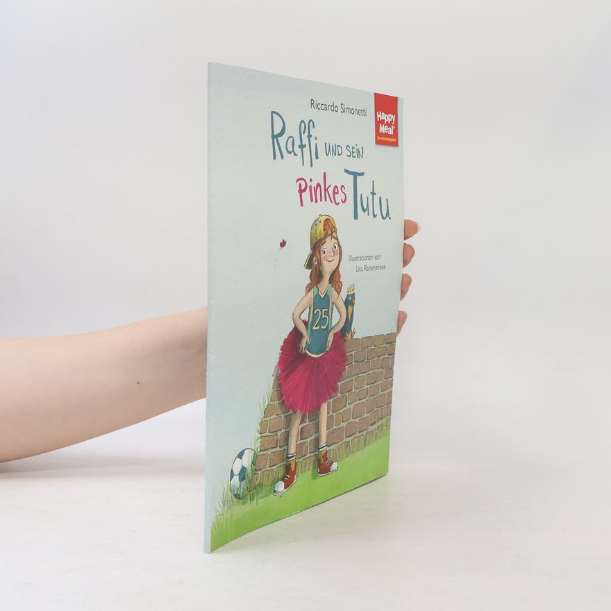 Lisa Rammensee Raffi und sein pinkes Tutu