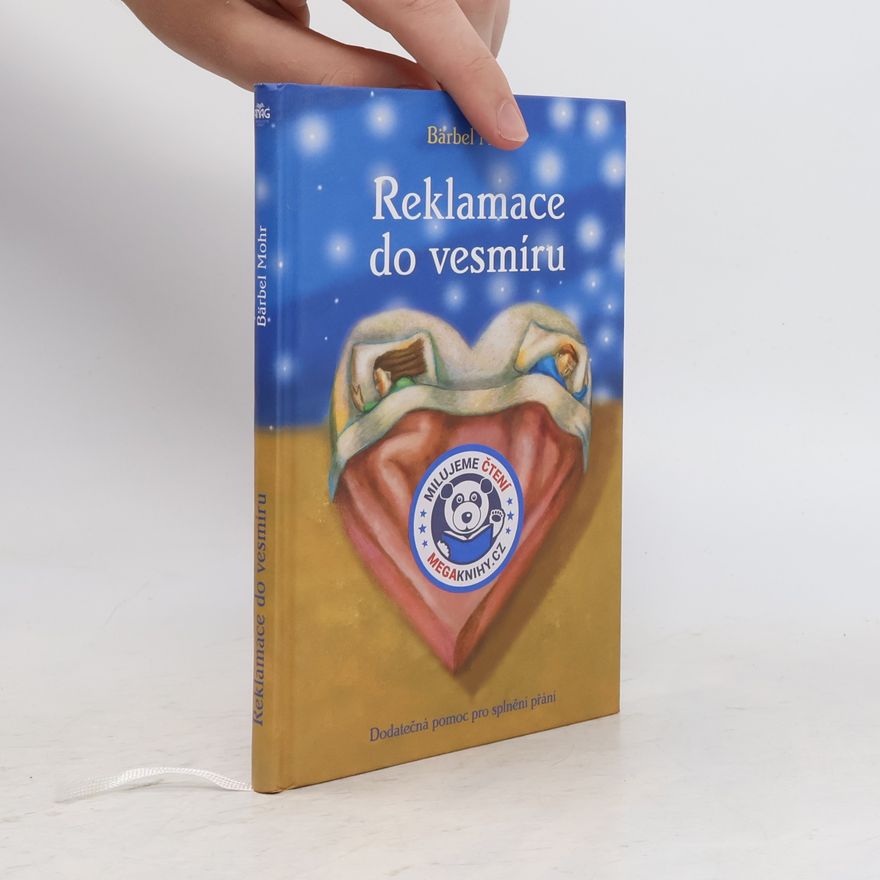 Bärbel Mohr Reklamace do vesmíru