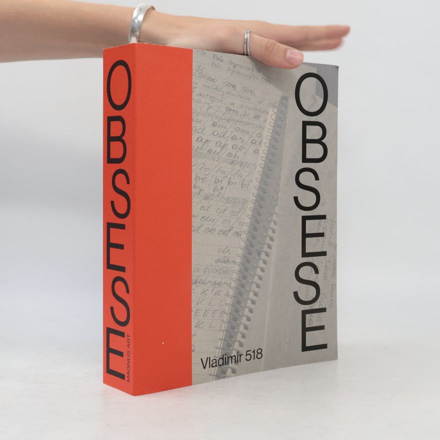 Vladimír 518 Obsese