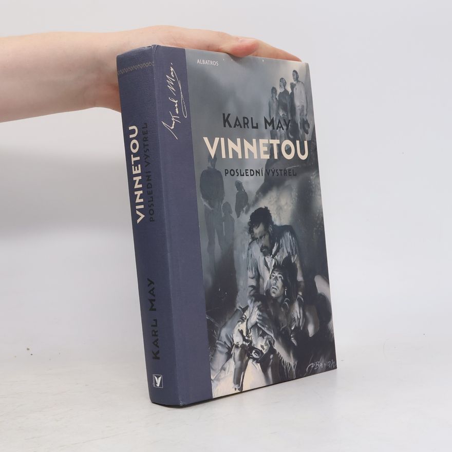 Karl May Vinnetou - Poslední výstřel