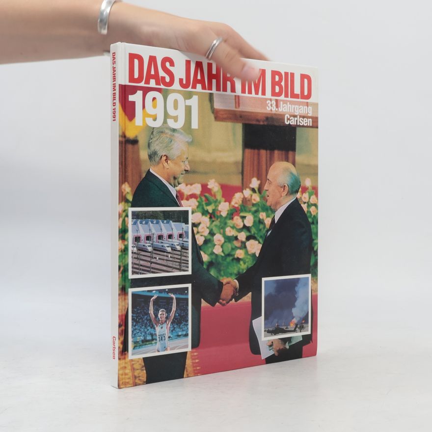 Autorenkollektiv Das jahr im bild 1991