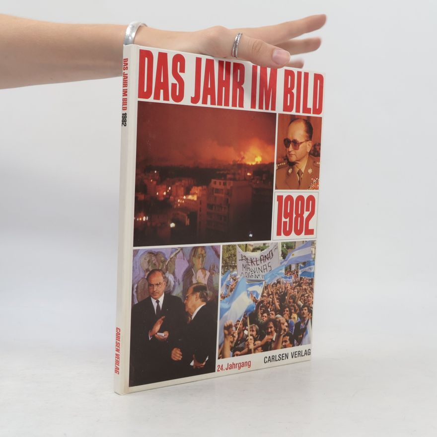 Autorenkollektiv Das Jahr im Bild 1982