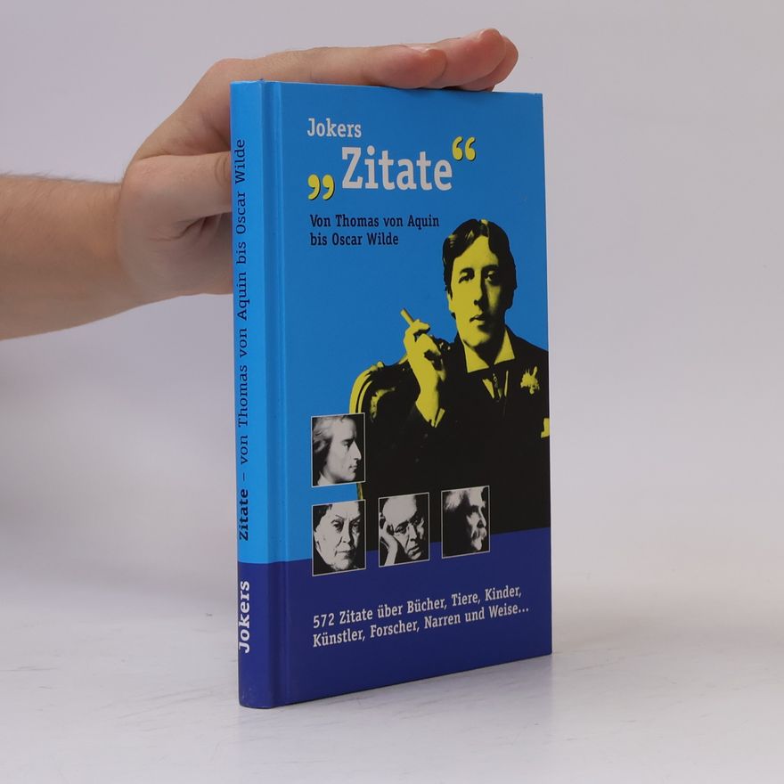 Thomas Aquinas Jokers "Zitate" von Thomas von Aquin bis Oscar Wilde