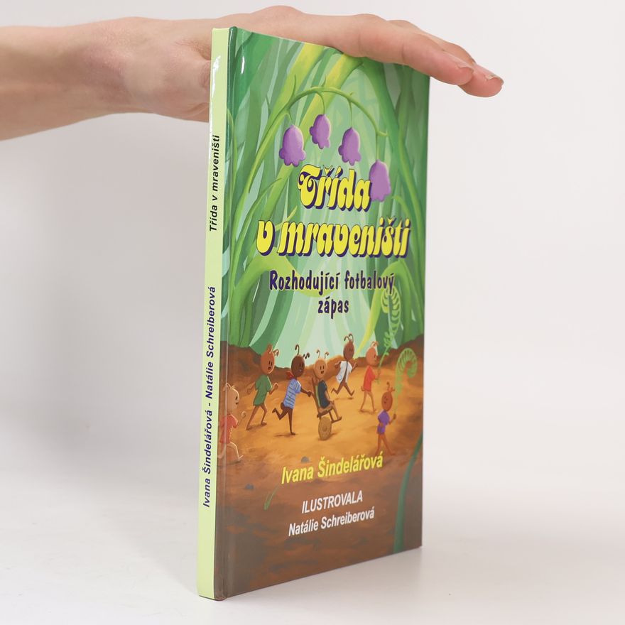 Natálie Schreiberová Třída v mraveništi