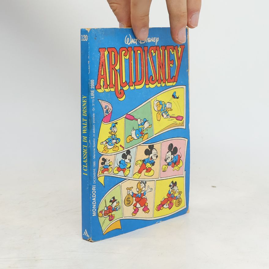 Kolektiv autorů Arcidisney. I classici di Walt Disney 120