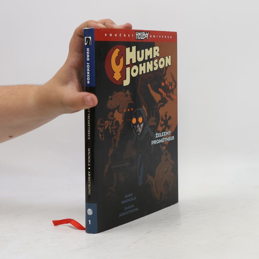 Mike Mignola Železný Prométheus
