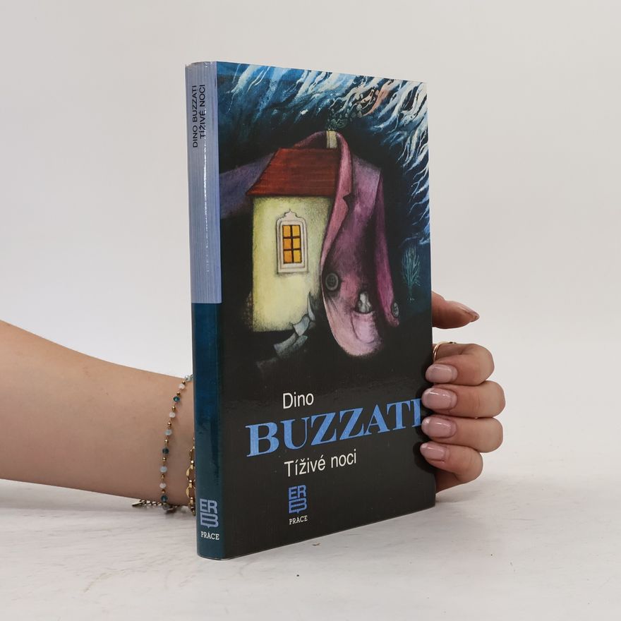 Dino Buzzati Tíživé noci