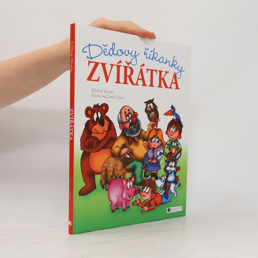 Michal Kraus Zvířátka: Dědovy říkanky