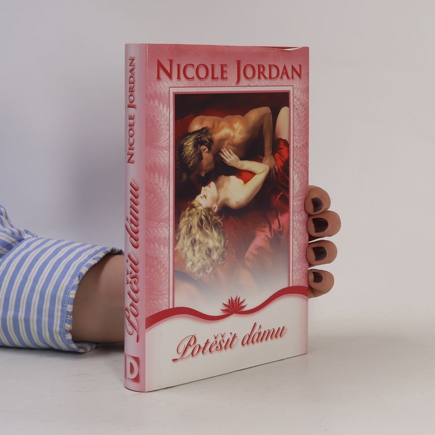 Nicole Jordan Potěšit dámu