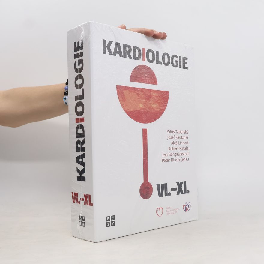 Kolektiv autorů Kardiologie. VI.-XI.