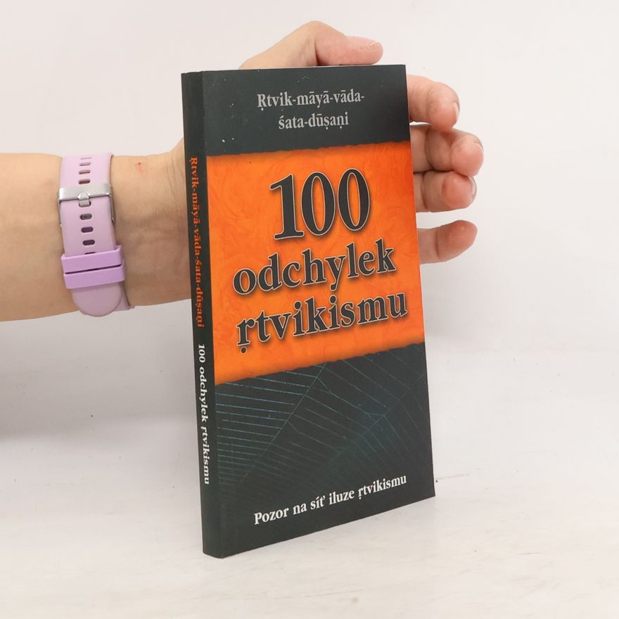 Rtvik-máyá-váda-šata-dúsani 100 odchylek rtvikismu