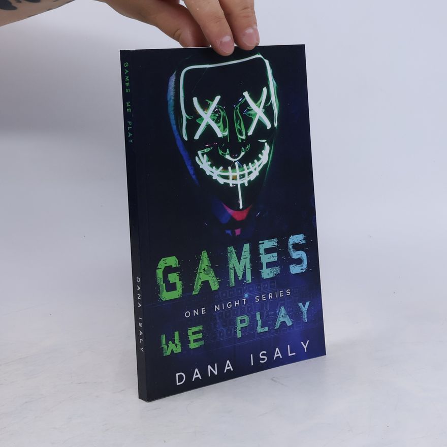 Dana Isaly Games We Play