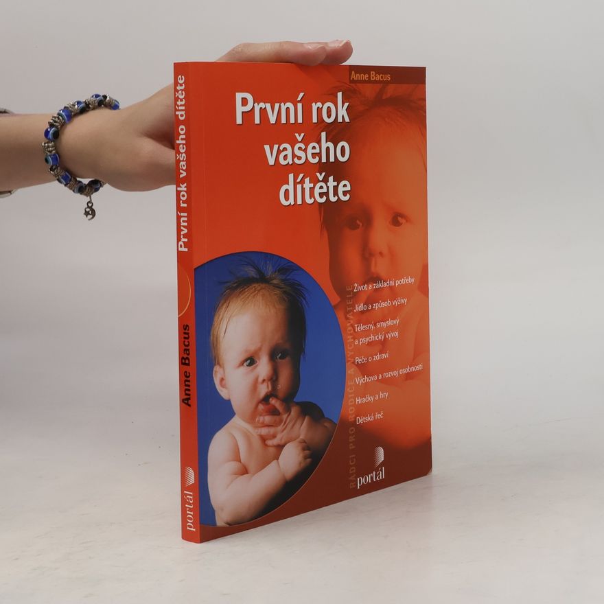 Anne Bacus-Lindroth První rok vašeho dítěte