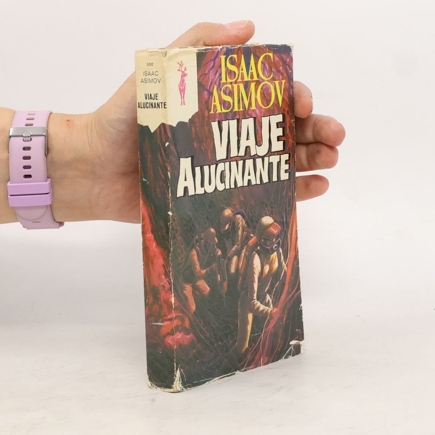 Isaac Asimov Viaje alucinante