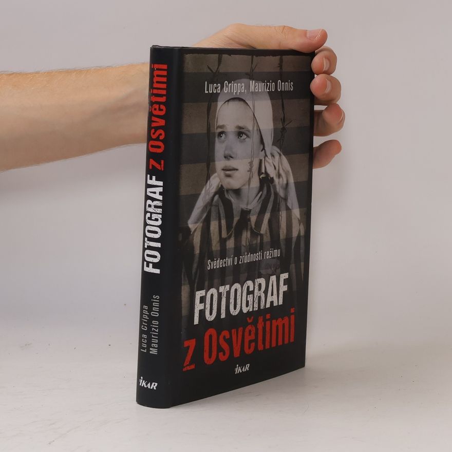 Luca Crippa Fotograf z Osvětimi