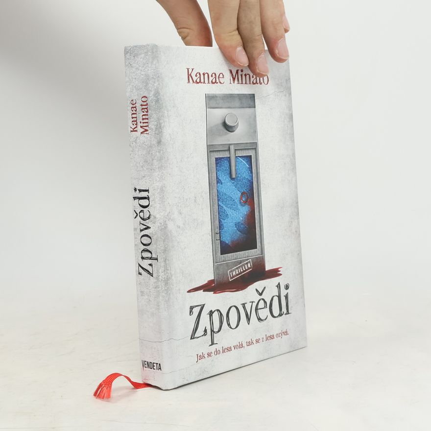 Kanae Minato Zpovědi