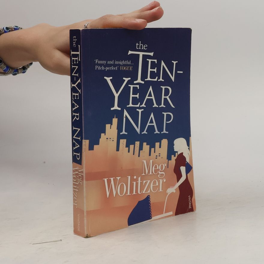 Meg Wolitzer The Ten-Year Nap