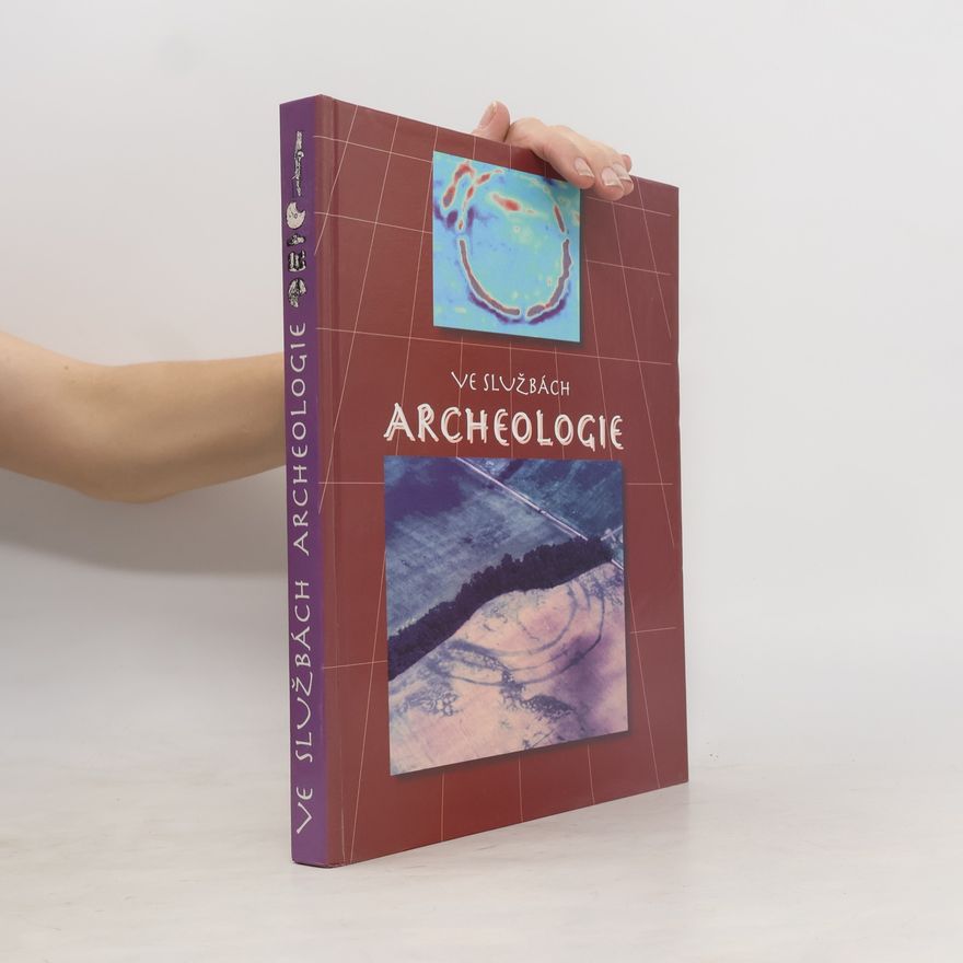 Kolektiv autorů Ve službách archeologie