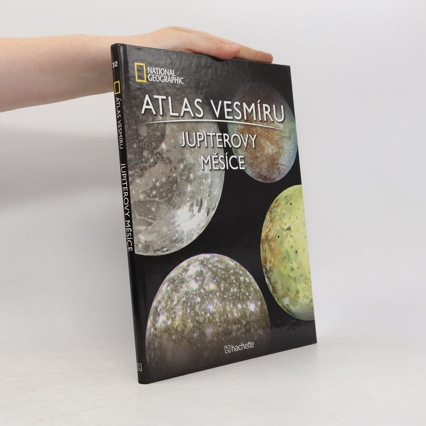 Kolektiv autorů Atlas vesmíru 32. Jupiterovy měsíce