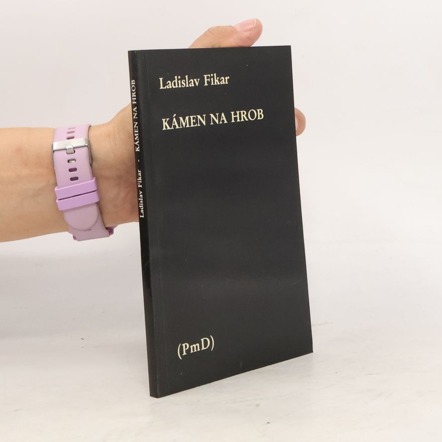 Ladislav Fikar Kámen na hrob