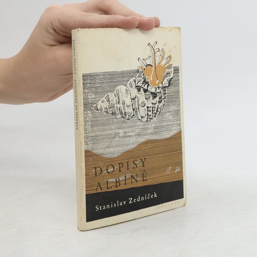 Stanislav Zedníček Dopisy Albíně
