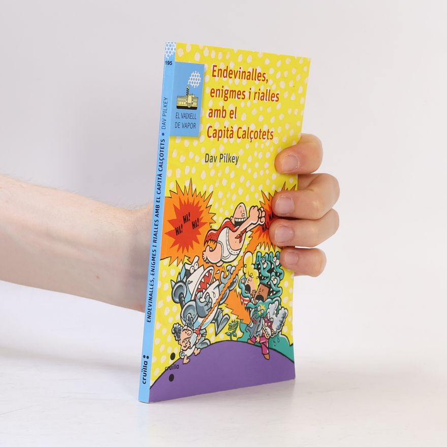 Dav Pilkey Endevinalles, enigmes i rialles amb el Capità Calçotets