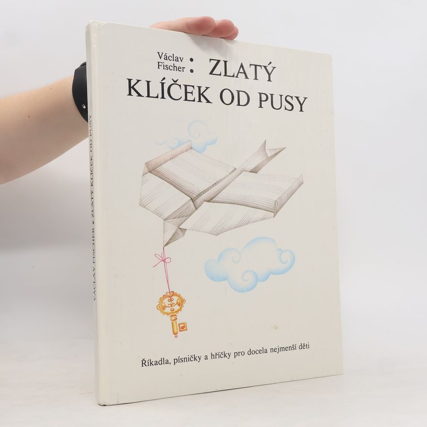 Václav Fischer Zlatý klíček od pusy