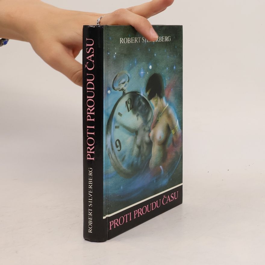 Robert Silverberg Proti proudu času